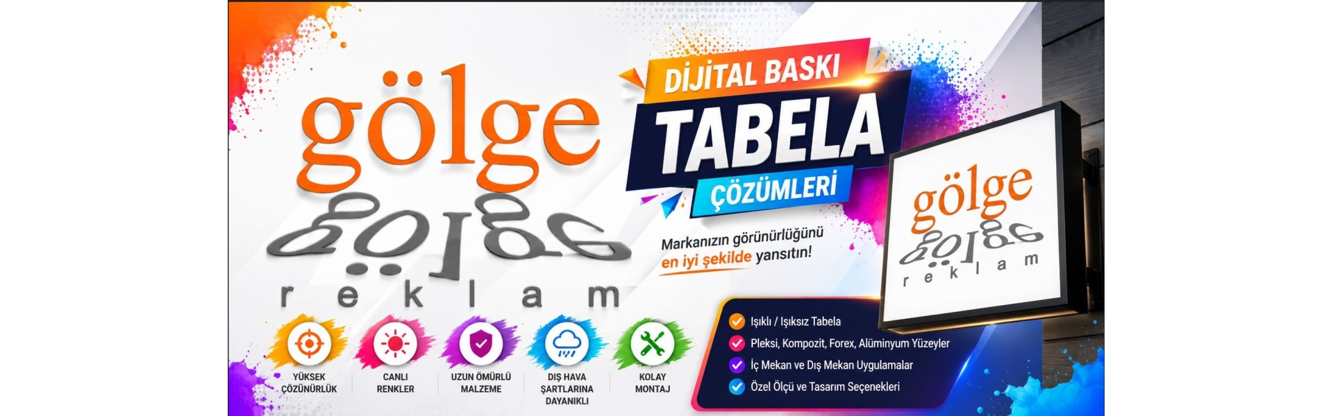 Gölge Reklam - ankara dijital baskı